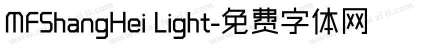 MFShangHei Light字体转换